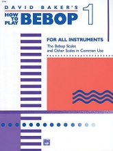 Cover art for How to Play Bebop, Vol 1