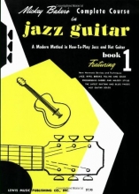 Cover art for Mickey Baker's Complete Course in Jazz Guitar: Book 1 (Ashley Publications)