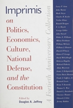 Cover art for Imprimis on Politics, Economics, Culture, National Defense, and the Constitution: A Fortieth Anniversary Collection