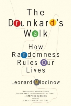 Cover art for The Drunkard's Walk: How Randomness Rules Our Lives