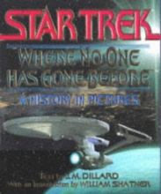 Cover art for Star Trek: "Where No One Has Gone Before" : A History in Pictures (Star Trek (trade/hardcover))