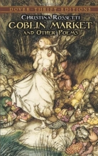 Cover art for Goblin Market and Other Poems (Dover Thrift Editions)