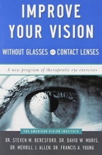 Cover art for Improve Your Vision Without Glasses or Contact Lenses