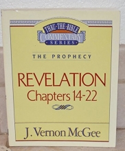 Cover art for Thru the Bible Vol. 60: The Prophecy (Revelation 14-22)