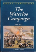 Cover art for The Waterloo Campaign (Great Campaigns)