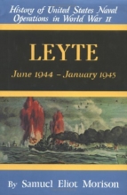 Cover art for Leyte: June 1944-January 1945 (History of United States Naval Operations in World War II)