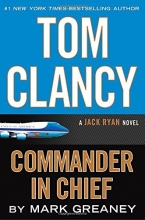 Cover art for Tom Clancy Commander in Chief (Jack Ryan #15)