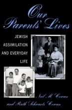 Cover art for Our Parents' Lives: Jewish Assimilation in Everyday Life