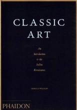 Cover art for Classic Art: An Introduction to the Italian Renaissance