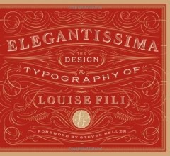 Cover art for Elegantissima: The Design and Typography of Louise Fili