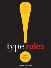 Cover art for Type Rules!: The Designer's Guide to Professional Typography