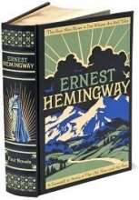 Cover art for Ernest Hemingway: Four Novels (The Sun Also Rises / For Whom the Bell Tolls / A Farewell to Arms / The Old Man and the Sea)