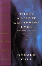 Cover art for Their Ancient Glittering Eyes: Remembering Poets and More Poets