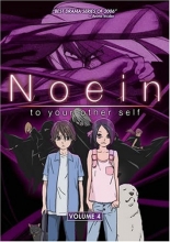 Cover art for Noein - To Your Other Self, Vol. 4