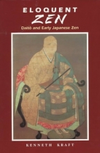 Cover art for Eloquent Zen: Daito and Early Japanese Zen
