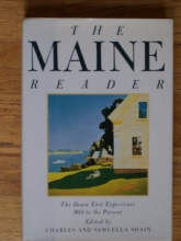 Cover art for The Maine Reader: The Down East Experience, 1614 to the Present