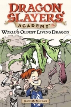 Cover art for World's Oldest Living Dragon #16 (Dragon Slayers' Academy)