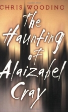 Cover art for The Haunting Of Alaizabel Cray