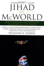 Cover art for Jihad vs. McWorld: Terrorism's Challenge to Democracy
