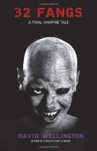 Cover art for 32 Fangs: A Final Vampire Tale (Vampire Tales)