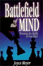 Cover art for Battlefield of the Mind: How to Win the War in Your Mind