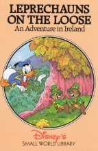 Cover art for Leprechauns On the Loose: An Adventure in Ireland (Disney's Small World Library)