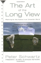 Cover art for The Art of the Long View: Planning for the Future in an Uncertain World
