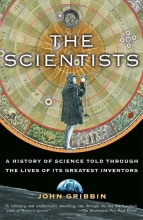 Cover art for The Scientists: A History of Science Told Through the Lives of Its Greatest Inventors