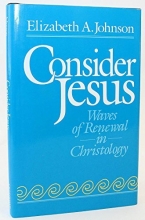 Cover art for Consider Jesus: Waves of Renewal in Christology