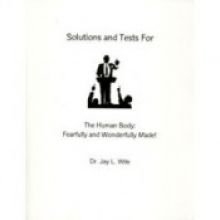 Cover art for Solutions and Tests for the Human Body: Fearfully and Wonderfully Made!