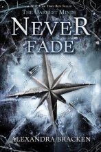 Cover art for Never Fade (A Darkest Minds Novel)