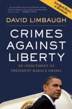 Cover art for Crimes Against Liberty: An Indictment of President Barack Obama