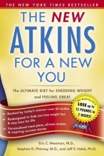 Cover art for New Atkins for a New You: The Ultimate Diet for Shedding Weight and Feeling Great.