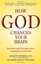Cover art for How God Changes Your Brain: Breakthrough Findings from a Leading Neuroscientist