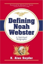 Cover art for Noah Webster: A Spiritual Biography