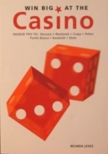 Cover art for Win Big At The Casino: Baccara, Blackjack, Craps, Poker, Punto, Banco, Roulette, Slots