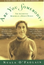 Cover art for Are You Somebody?: The Accidental Memoir of a Dublin Woman