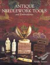 Cover art for Antique Needlework Tools and Embroideries