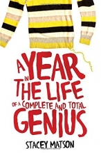 Cover art for A Year in the Life of a Complete and Total Genius (The Arthur Bean Stories)