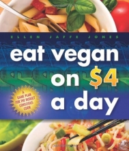 Cover art for Eat Vegan on $4.00 a Day: A Game Plan for the Budget Conscious Cook
