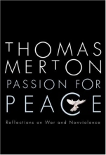 Cover art for Passion for Peace: Reflections on War and Nonviolence