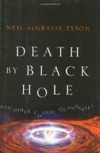 Cover art for Death by Black Hole: And Other Cosmic Quandaries