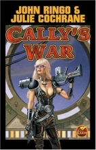 Cover art for Cally's War (Posleen War Series #5)