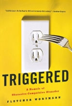 Cover art for Triggered: A Memoir of Obsessive-Compulsive Disorder