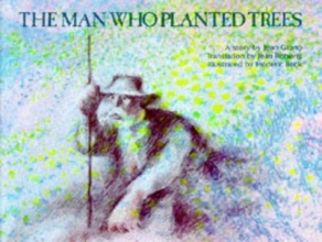 Cover art for Man Who Planted Trees