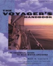 Cover art for The Voyager's Handbook: The Essential Guide to Blue Water Cruising