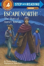 Cover art for Escape North! The Story of Harriet Tubman (Step-Into-Reading, Step 4)