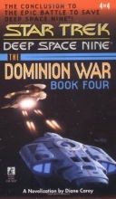 Cover art for Sacrifice of Angels (Star Trek Deep Space Nine: The Dominion War, Book 4)