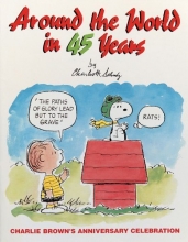 Cover art for Around the World in 45 Years, Charlie Brown's Anniversary Celebration