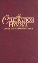 Cover art for Celebration Hymnal: Songs and Hymns for Worship